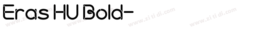 Eras HU Bold字体转换